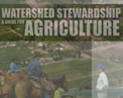 Watershed Stewardship and Agriculture